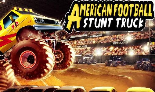 download American football stunt truck apk